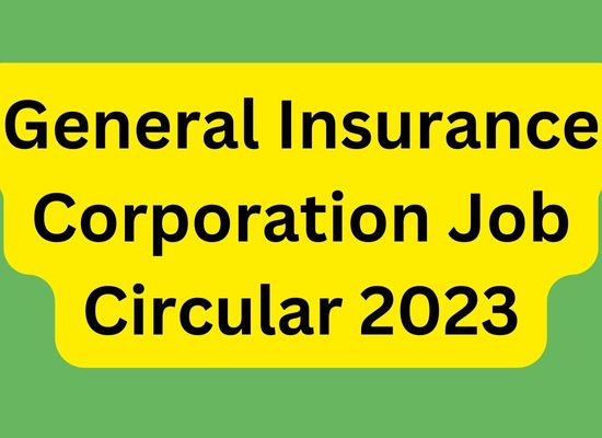 General Insurance Corporation Job Circular 2023