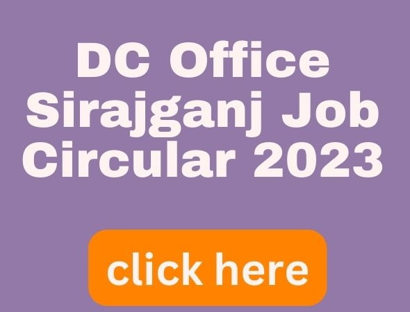 DC Office Sirajganj Job Circular 2023