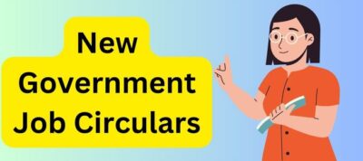 New Govt Job Circulars