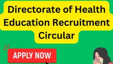 Directorate of Health Education Recruitment Circular