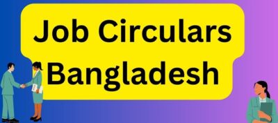 Job Circulars Bangladesh