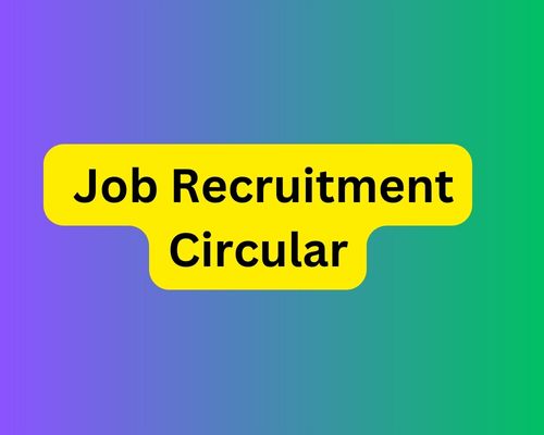 Job Recruitment Circular