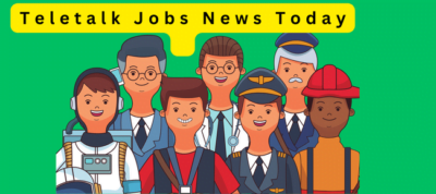 Teletalk Jobs News Today