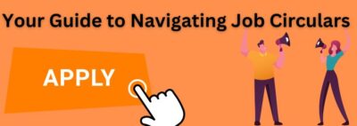 Your Guide to Navigating Job Circulars