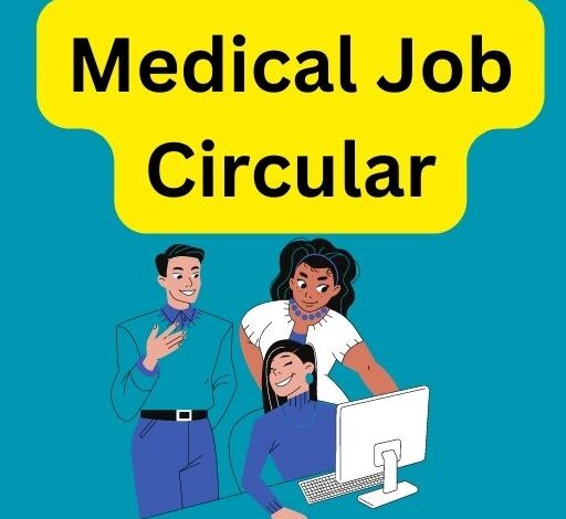 Medical Job Circular