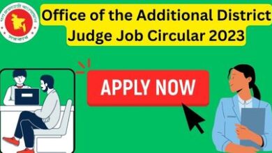Office of the Additional District Judge Job Circular 2023