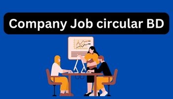 Company Job circular BD