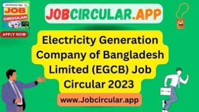 Electricity Generation Company of Bangladesh Limited Job Circular
