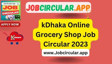 kDhaka Online Grocery Shop Job Circular