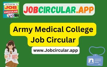 Army Medical College Job Circular