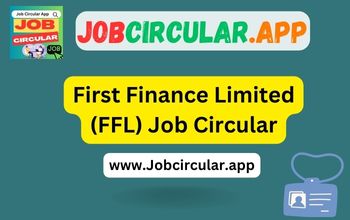 First Finance Limited (FFL) Job Circular