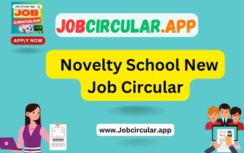 New Job Circular Announcement at Novelty School