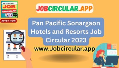 Sonargaon Hotel Job Circular 2023