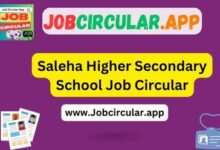 Saleha Higher Secondary School Job Circular