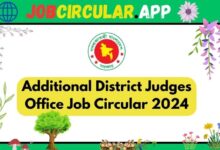 Additional District Judges Office Job Circular 2024