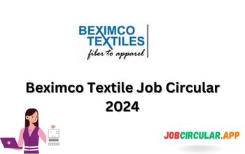 Beximco Textile Job Circular 2024