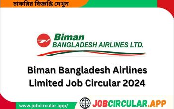 Biman Bangladesh Airlines Limited Job Circular 2024