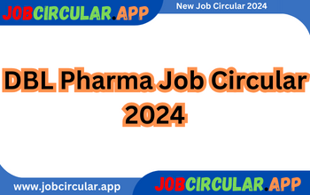 DBL Pharma Job Circular 2024