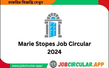 Marie Stopes Job Circular 2024