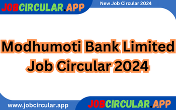 Modhumoti Bank Limited Job Circular 2024